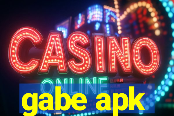 gabe apk